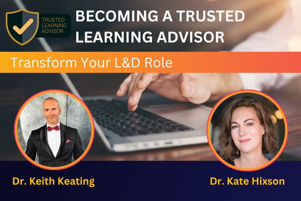 Becoming a Trusted Learning Advisor Program Release