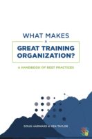 What Makes a Great Training Organization